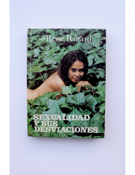 Sexualidad y sus desviaciones