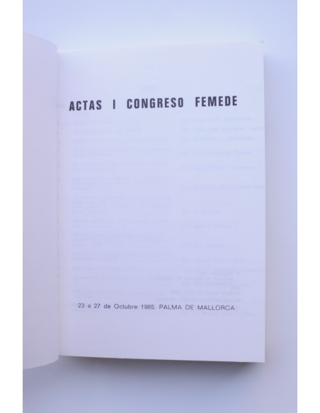 I Congreso Nacional FE. ME. DE. Congreso Internacional de Ciencias Aplicadas al deporte.
