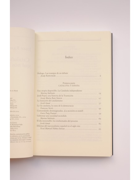 Cataluña - España: ¿Qué nos ha pasado?