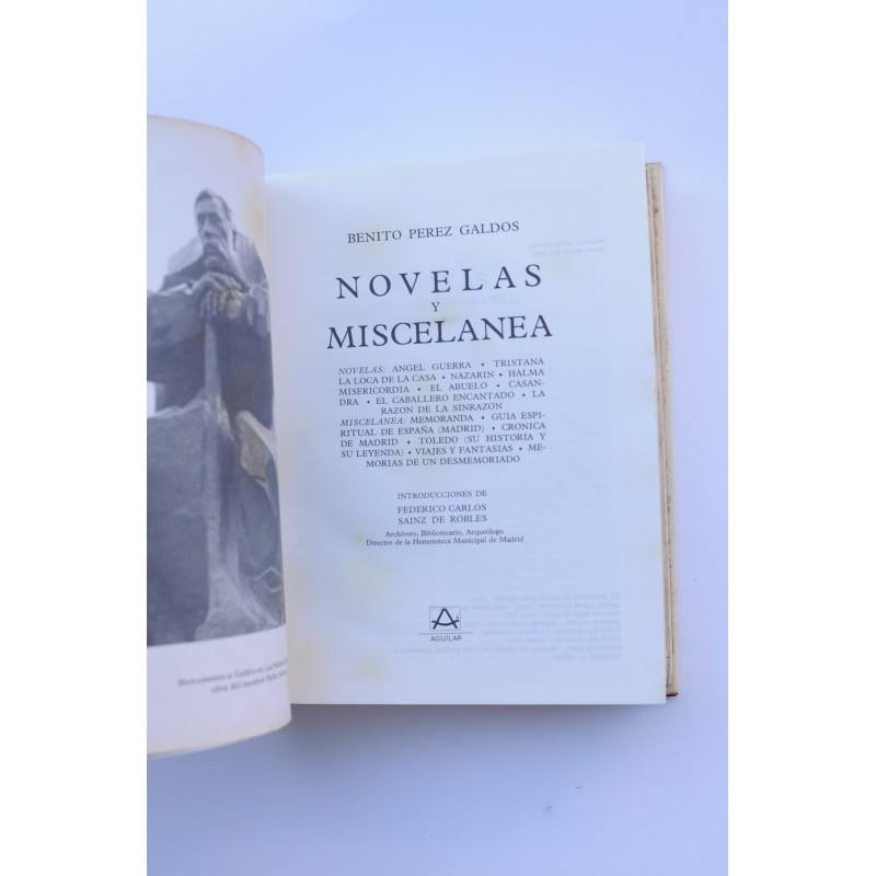Benito Pérez Galdós. Novelas y Miscelanea