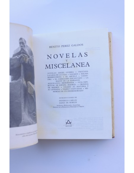Benito Pérez Galdós. Novelas y Miscelanea