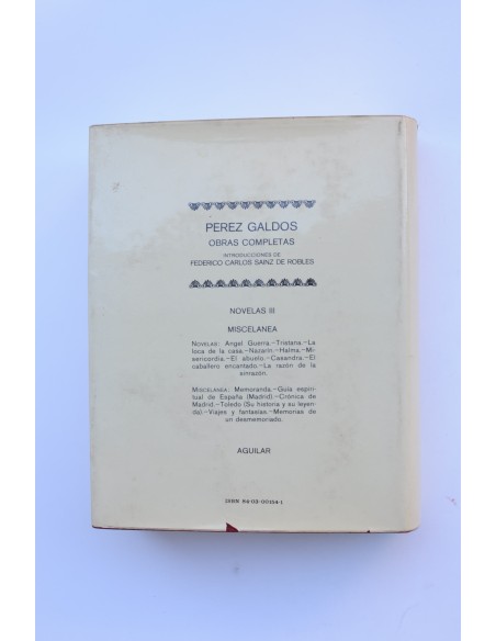 Benito Pérez Galdós. Novelas y Miscelanea