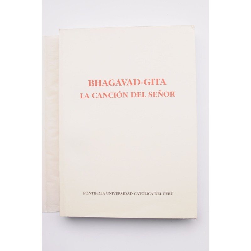 Bhagavad-Gita. La canción del señor