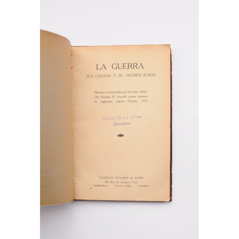 La guerra, sus causas y su significación y otros