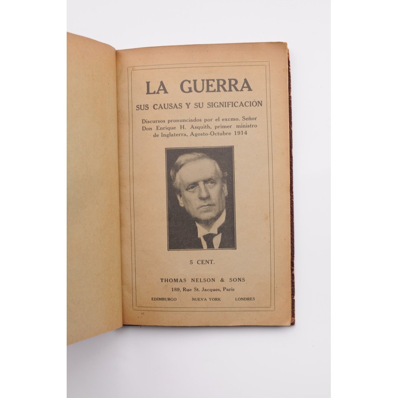 La guerra, sus causas y su significación y otros