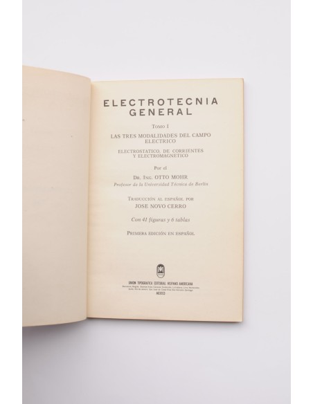 Las tres modalidades del campo eléctrico: electrostatico, de corrientes y electromagnético