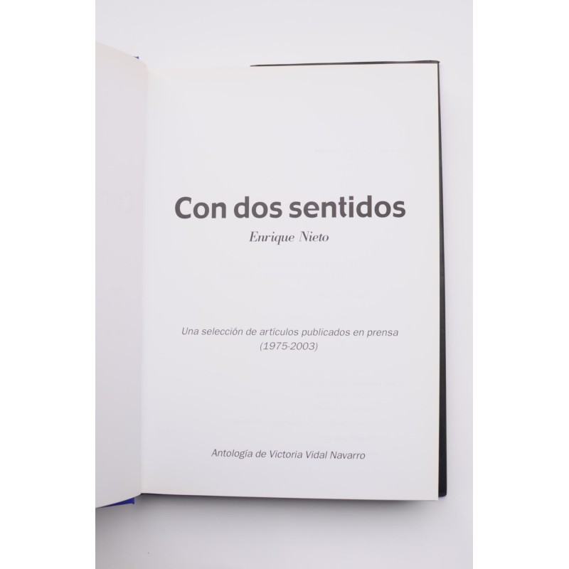 Con dos sentidos. Una selección de artículos...