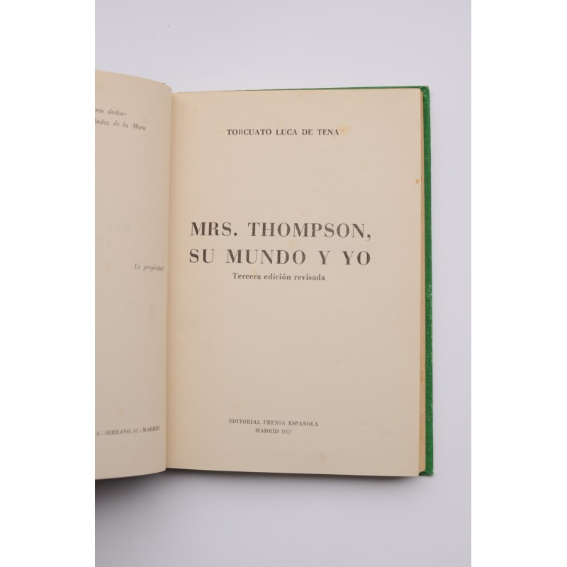 Mrs. Thompson, su mundo y yo