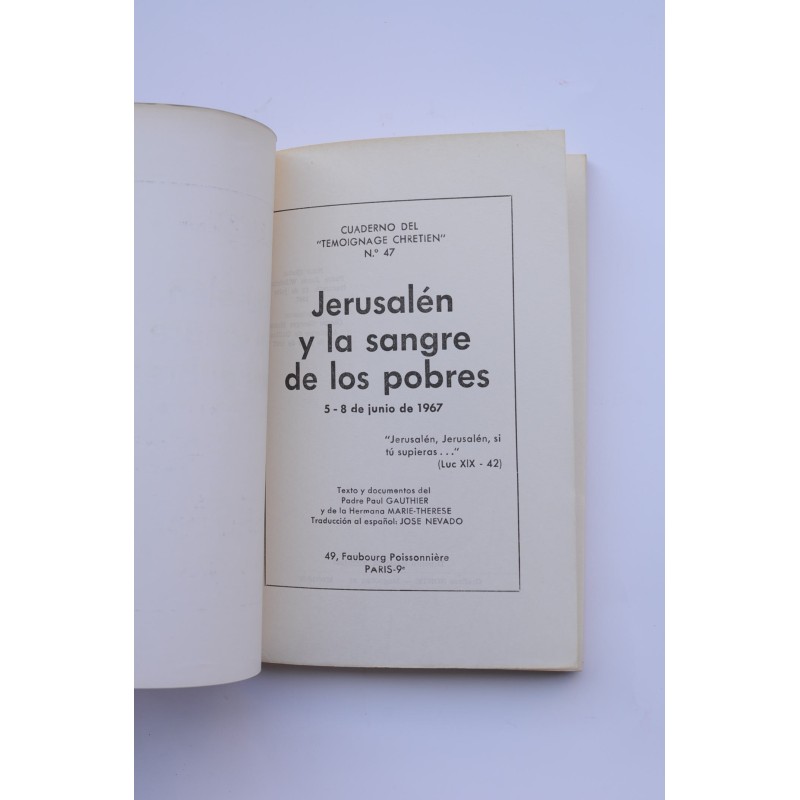 Jerusalén y la sangre de los pobres. 5 - 8 de...