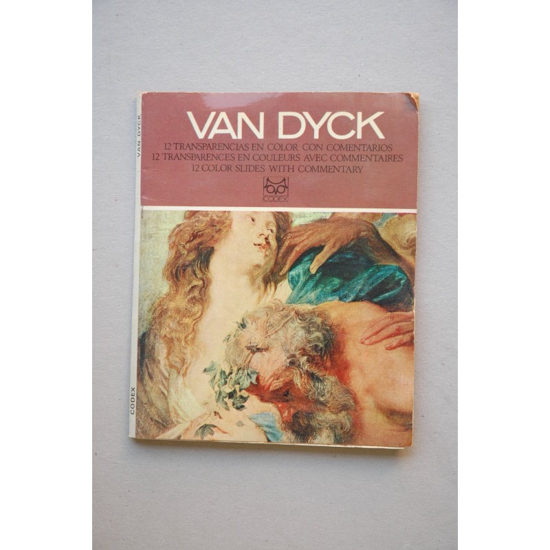 VAN DYCK : 1599-1641 : 12 transparencias en color con comentarios