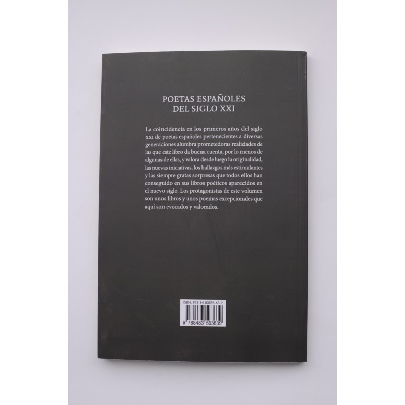 Poetas españoles del siglo XXI. Aproximaciones...