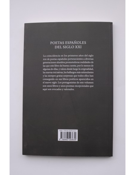 Poetas españoles del siglo XXI. Aproximaciones al mapa poético actual. Vol. I.