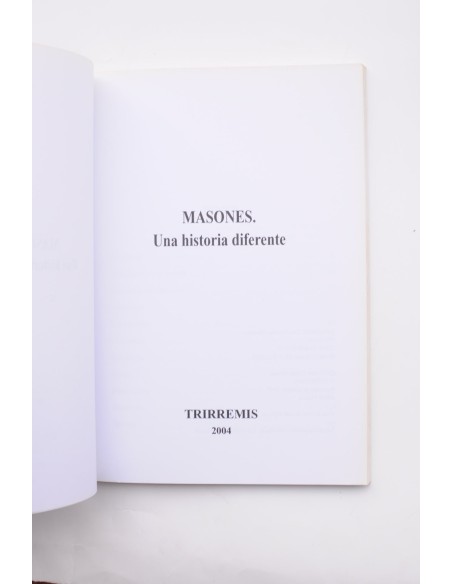 Masones. Una historia diferente