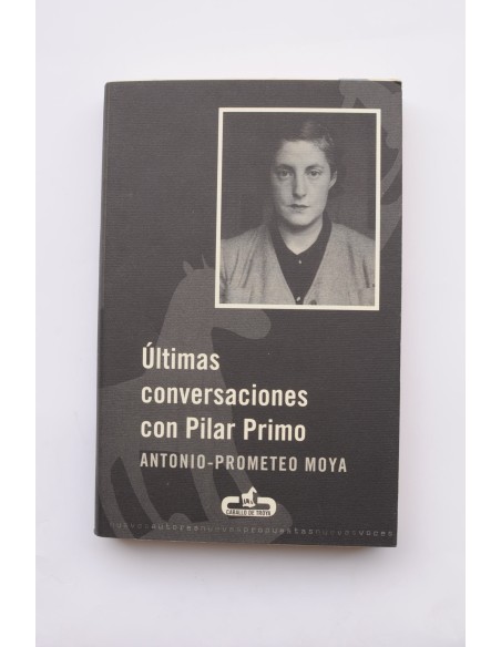 Últimas conversaciones con Pilar Primo