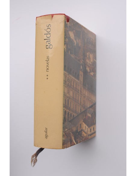 Benito Pérez Galdós. Novelas, Tomo II