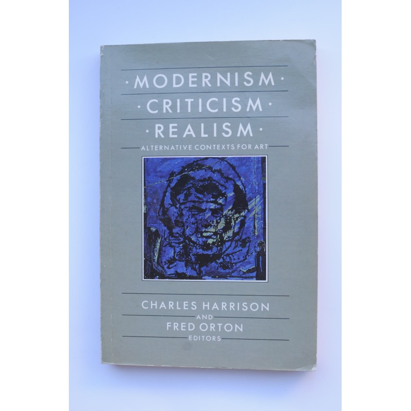 Modernism, criticism, realism