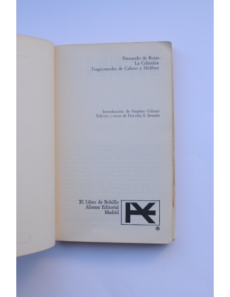La Celestina. La tragedia de Calisto y Melibea