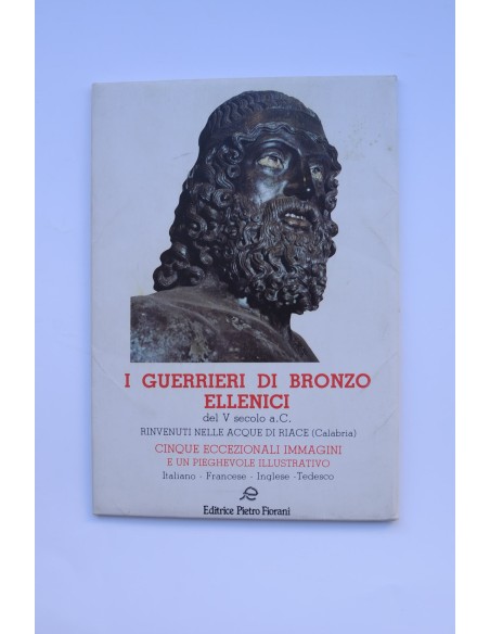 I Guerrieri di bronzo ellenici del v secolo a. C