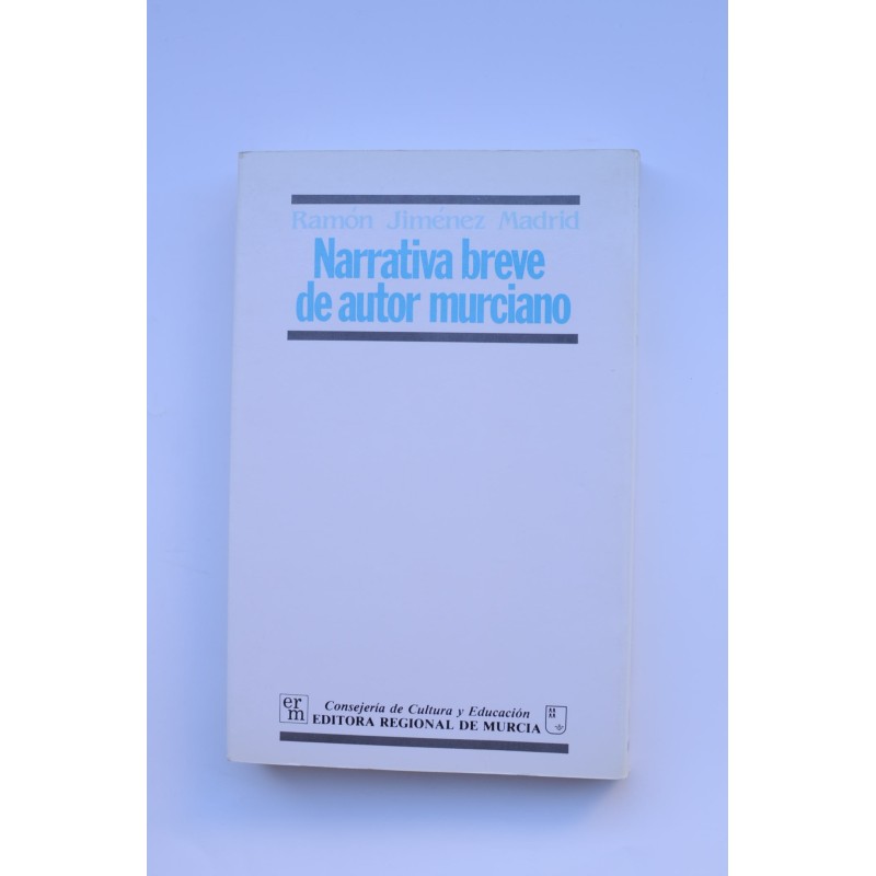 Narrativa breve de autor murciano