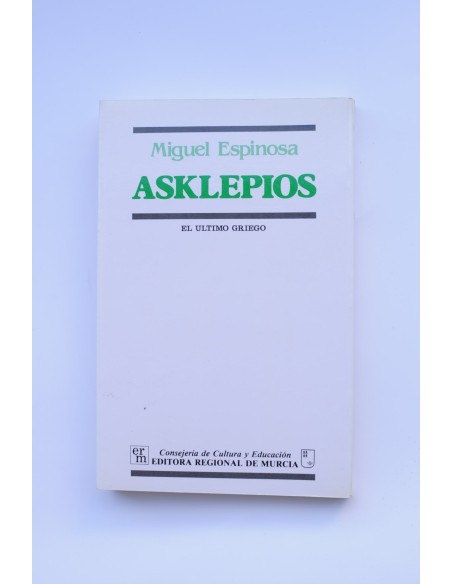 Asklepios. El último griego