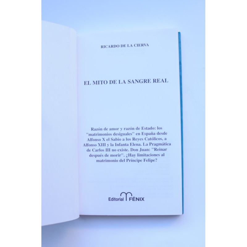 El mito de la sangre Real