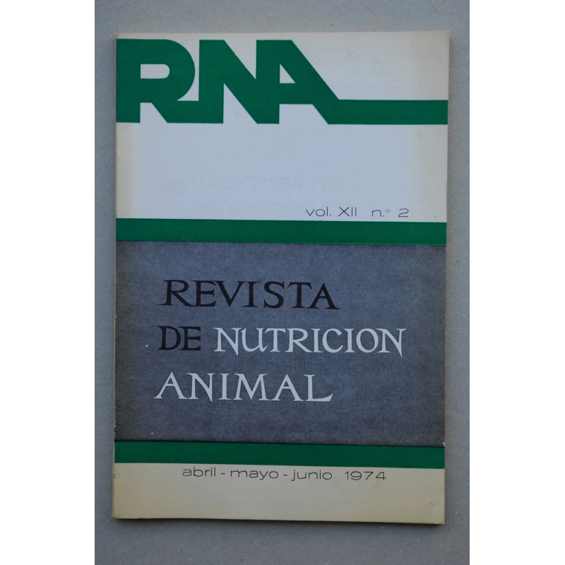 REVISTA de Nutrición Animal. Vol. XII, nº 2 (abril-mayo-junio 1974)