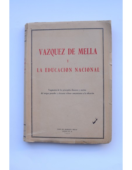 Vázquez de Mella y La educación nacional