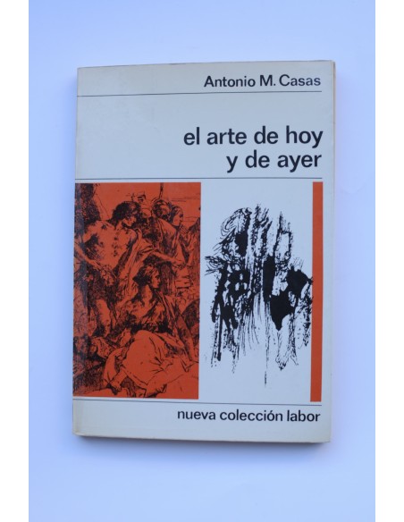 El arte de hoy y de ayer
