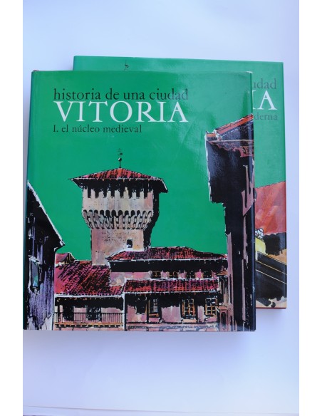 Vitoria : historia de una ciudad