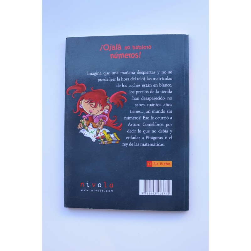 ¡ Ojalá no hubiera números !