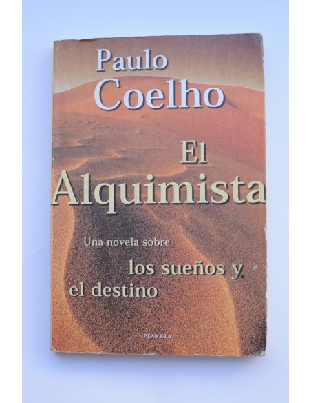 El alquimista. Una novela sobre los sueños y el destino