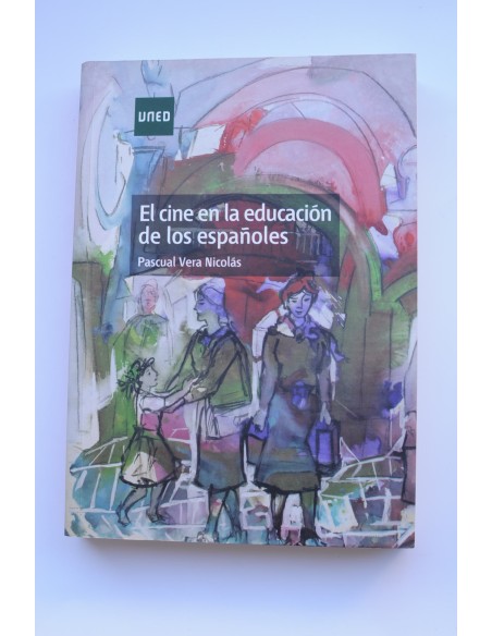 El cine en la educación de los españoles