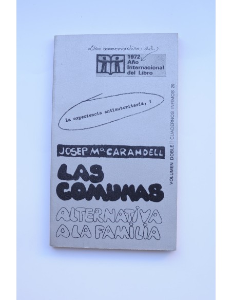 Las comunas : alternativa a la familia