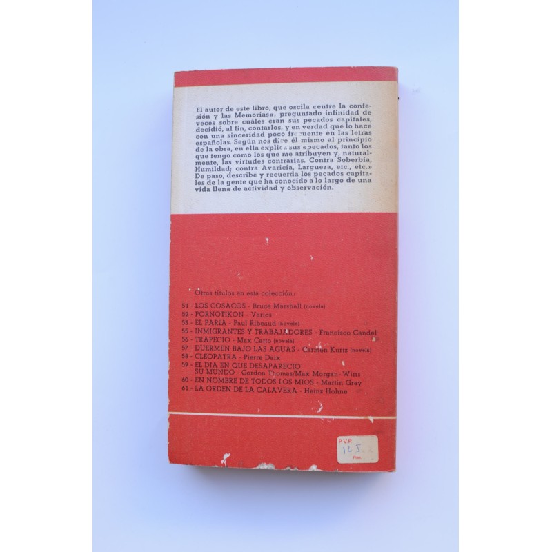 Mis pecados capitales : entre la confesión y la...