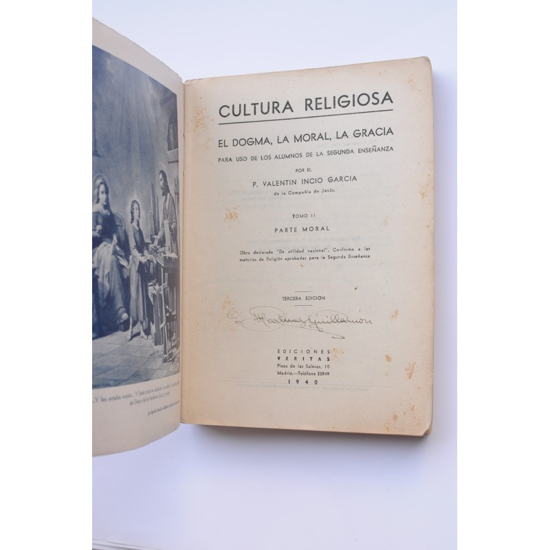 Cultura religiosa : el dogma, la moral, la...
