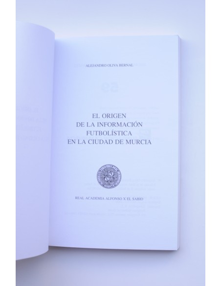 El orígen de la información futbolística en la ciudad de Murcia