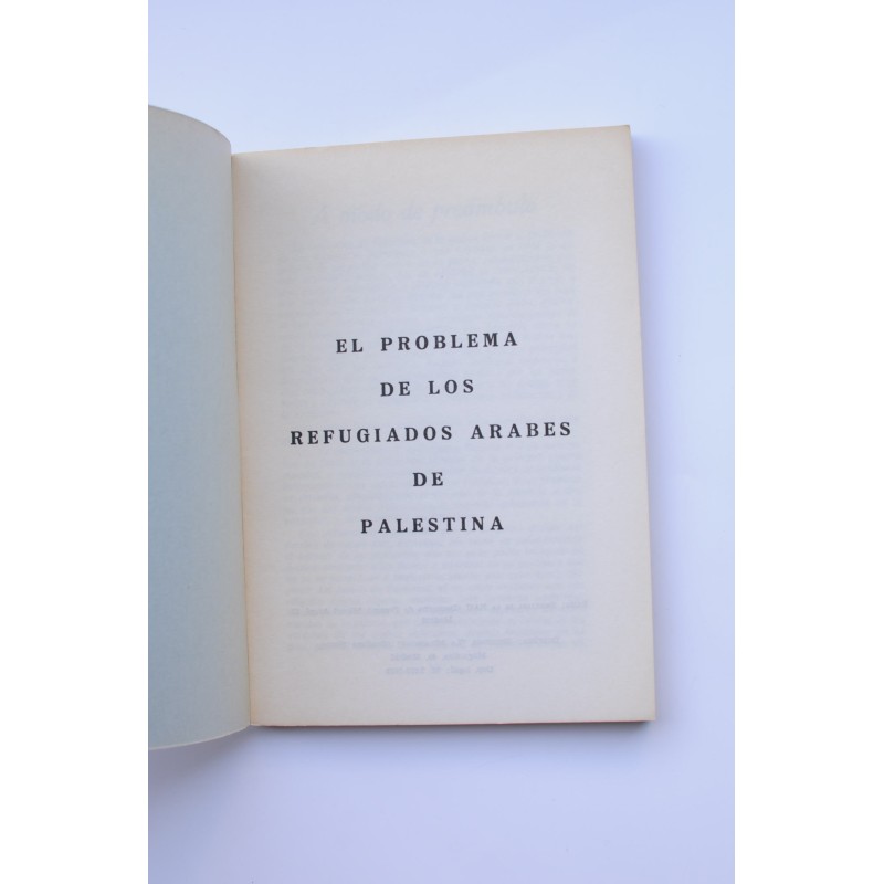 El problema de los refugiados árabes de Palestina