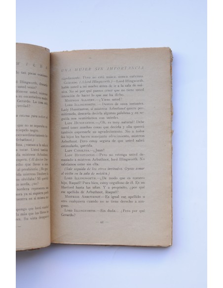 Una mujer sin importancia , El abanico de Lady Windermere , y La importancia de ser formal