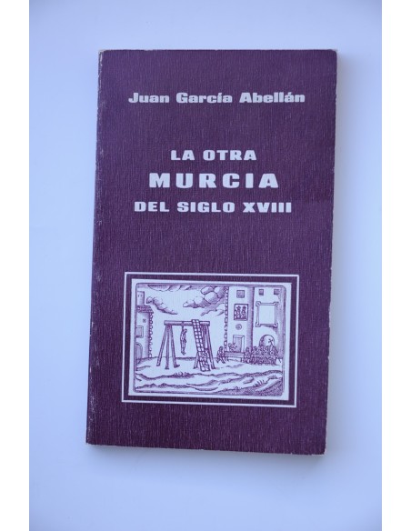 La otra Murcia del siglo XVIII