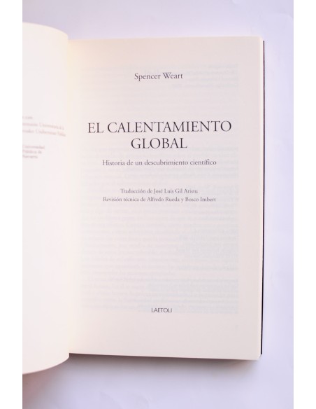 El calentamiento global. Historia de un descubrimiento científico
