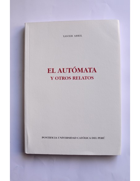 El autómata y otros relatos