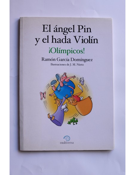 El ángel Pin y el hada Violín. ¡Olímpicos!