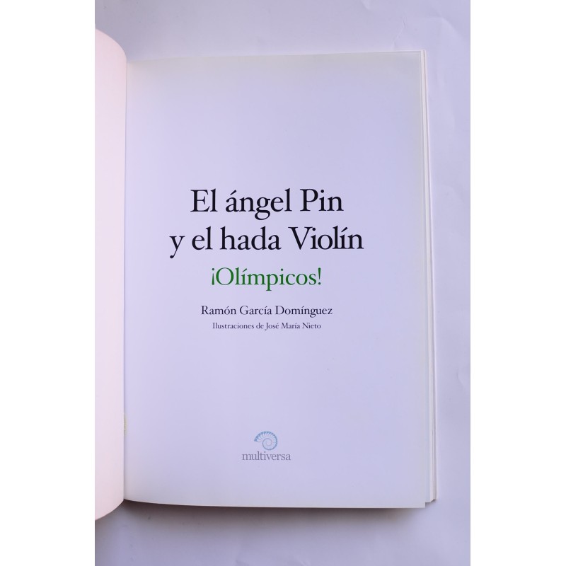El ángel Pin y el hada Violín. ¡Olímpicos!