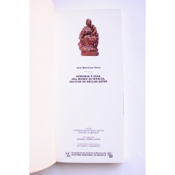 Historia y guía el Museo de Murcia. Sección de Bellas Artes 2