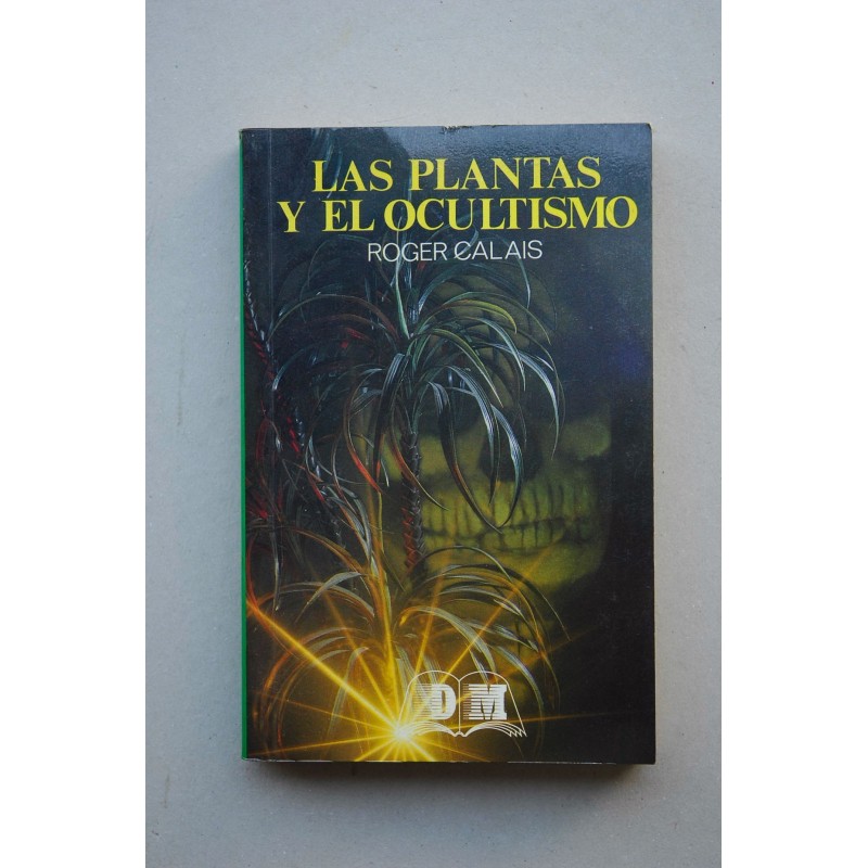 Las plantas y el ocultismo