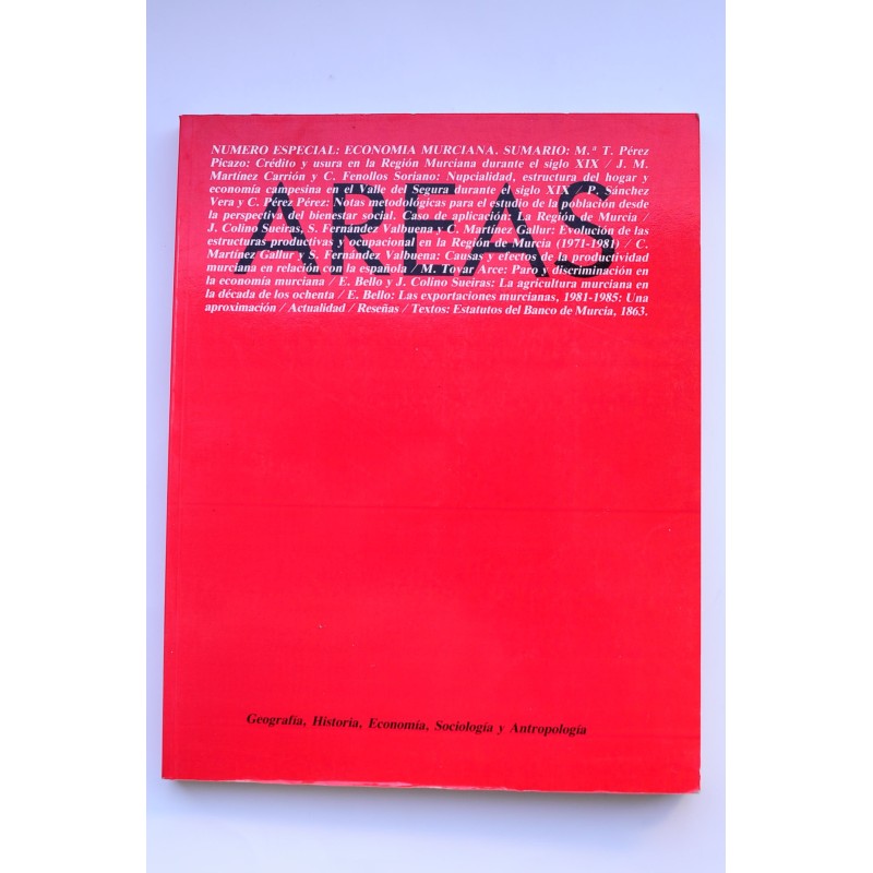 Areas : revista de ciencias sociales. Nº8 (1987). nº Especial: Economía Murciana