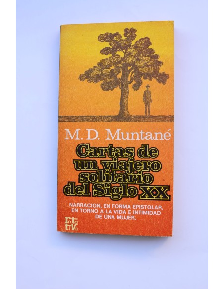 Cartas de un viajero solitario del siglo XX