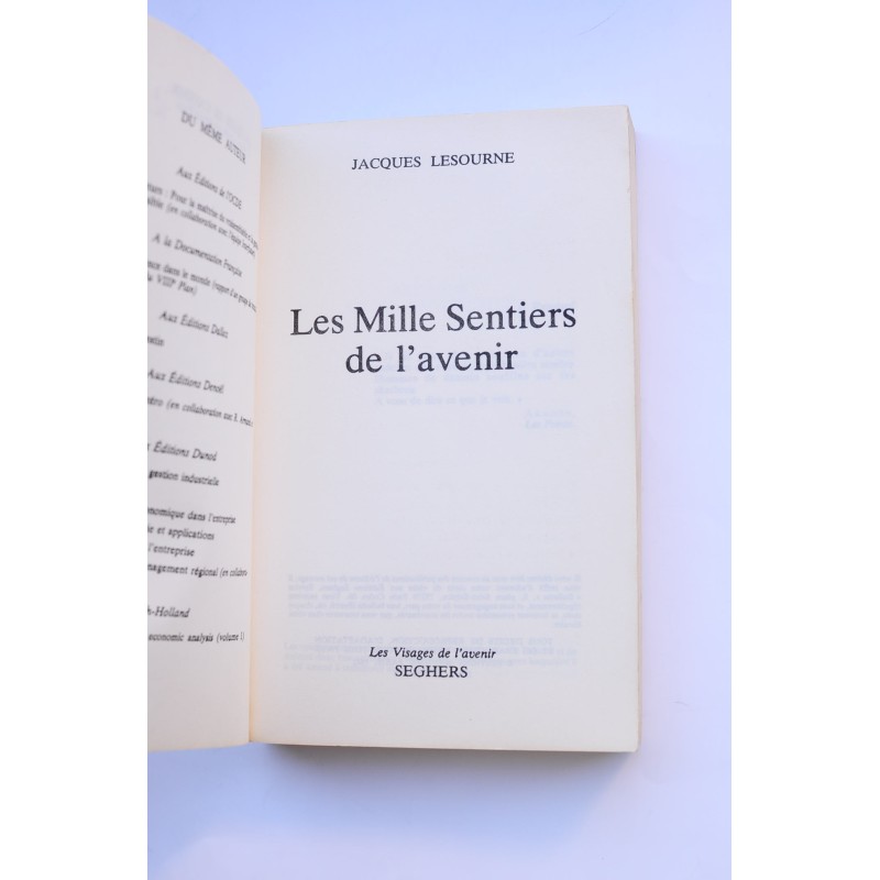 Les mille sentiers de l'avenir