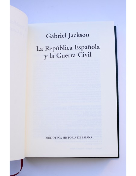 La república española y la Guerra Civil