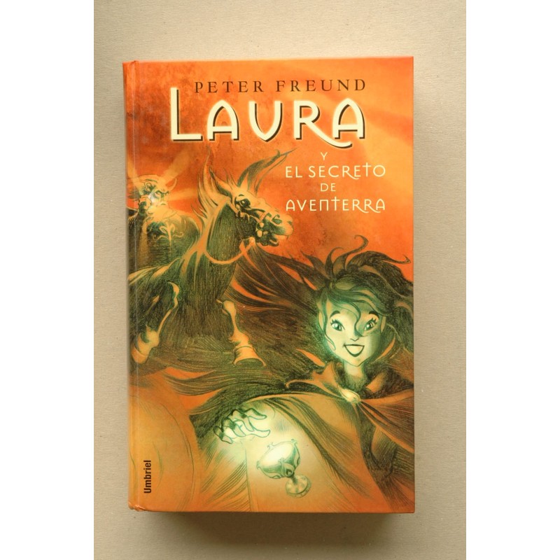 Laura y El secreto de Aventerra
